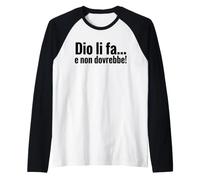 DIO li FA e Non dovrebbe Cita irónica Minimalista Camiseta Manga Raglan