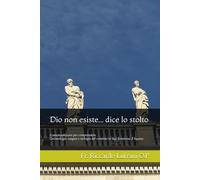 Dio non esiste... dice lo stolto: Contestualizzare per comprendere