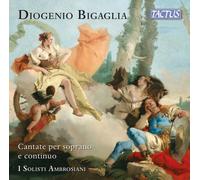 Diogenio Bigagl Diogenio Bigaglia: Cantate Per Soprano E (CD) (Importación USA)