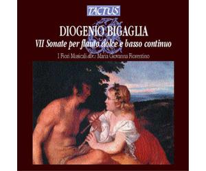 Diogenio Bigagl Diogenio Bigaglia: VII Sonate Per Flauto Dolce E Basso Cont (CD)