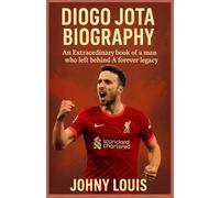 Diogo jota biography: An Extraordinary book of a man who left behind a legacy forever