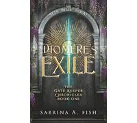 Diomere's Exile: 1 (The Gate Keeper Chronicles)