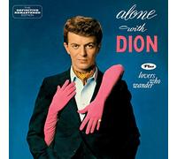 Dion - Alone With Dion + Lovers Who Wander