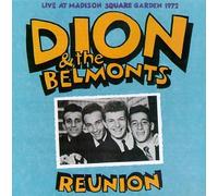 Dion And The Belmonts - Reunion
