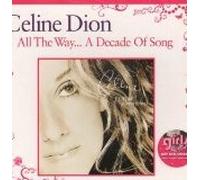Dion, Celine - All The Way.a Decade of Song [Import]