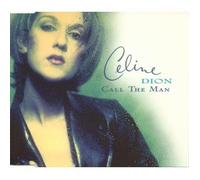 Dion,Celine - Call the Man