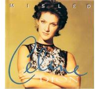 Dion, Celine - Misled / Real Emotion