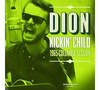 Dion - Kickin' Child / Too Much Monkey Business (Limited)