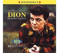 Dion - Runaround Sue: The Best of the Rest Import edition by Dion (1998) Audio CD