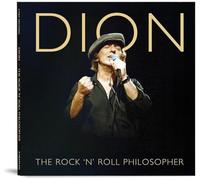 Dion - The Rock & Roll Philosopher