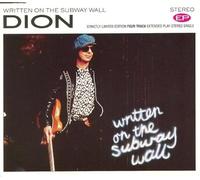 Dion, Written on the Suburb Wall