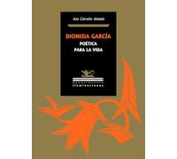 Dionisia García: poética para la vida: 179 (Iluminaciones)