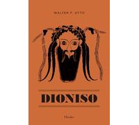 Dionisio. Mito y culto (fuera de colección)