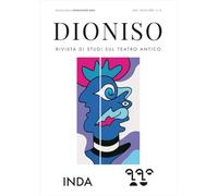 Dioniso. Rivista di studi sul teatro antico (2026)