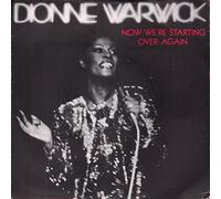 Dionne Warwick - NOW WERE STARTING OVER AGAIN 7" (45)