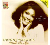 Dionne Warwick - Walk on By