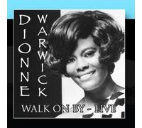 Dionne Warwick - Walk on by-Live [Import]