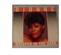 DIONNE WARWICK - WHISPER IN THE DARK 7 INCH (7" VINYL 45) UK ARISTA 1998