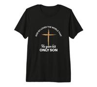 Dios amó Tanto al Mundo Biblia Cristiana versículo bíblico Camiseta Premium