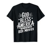 Dios bendiga a América y películas de los años 80, diseño retro con cita divertida Camiseta