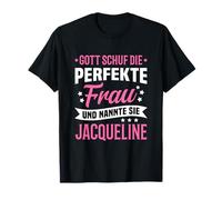 Dios creó a la Mujer llamó Jacqueline Camiseta