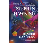Dios creó los números: Los descubrimientos matemáticos que cambiaron la historia (Drakontos)