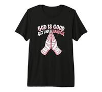 Dios Cristiano es Bueno Pero Soy un puñado de Humor de la Iglesia Camiseta Premium