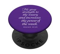 Dios da fuerza a los cansados y débiles Isaías 40 29 PopSockets PopGrip Adhesivo