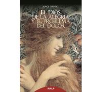Dios De La Alegria y El problema del Dol (Religión. Fuera de Colección)