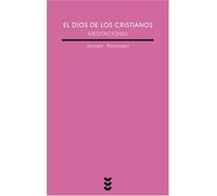 Dios De Los Cristianos, El. (Sig): Meditaciones: 20 (Verdad e Imagen Minor)