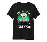 Dios Dijo una Vez Que Dios creó al Amante de los Perros Camiseta Premium