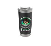 Dios dijo una vez que Dios creó al caniche Amante divertido Vaso térmico de acero inoxidable de doble pared