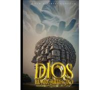 Dios El Arquitecto