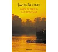 Dios El Diablo Y La Aventura
