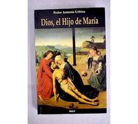 Dios, el hijo de María
