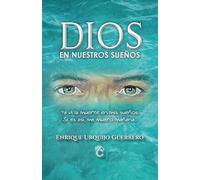 DIOS EN NUESTROS SUEÑOS