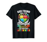 Dios encontró que algunas de las mujeres más fuertes las convirtieron en madres con autismo Camiseta