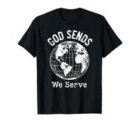 Dios envía servimos Misionero cristiano Fe Misionero Viajes Camiseta