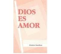 Dios es amor (Pensar a Dios)