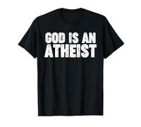 Dios es ateo Camiseta