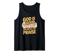 Dios es Bueno. Dale Toda la alabanza Camiseta sin Mangas