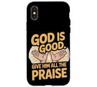 Dios es Bueno. Dale Toda la alabanza Carcasa para iPhone X/XS