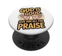 Dios es Bueno. Dale Toda la alabanza PopSockets PopGrip Adhesivo
