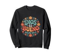 Dios es Bueno Funny Salmo 100:3 Cristiano Sudadera