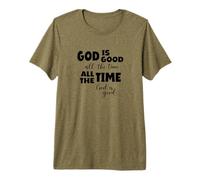 Dios es Bueno Todo el Tiempo Todo el Tiempo Dios es Bueno Camiseta Premium