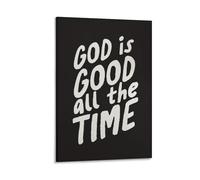 Dios es bueno todo el tiempo versículo bíblico cristiano para pared, lienzo, impresiones en lienzo, obra de arte para sala de estar, dormitorio, baño, oficina, decoración del hogar, 12 x 18 pulgadas