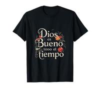 Dios Es Bueno Todo El Tiempos Floral Cristiano Fe Regalo Camiseta