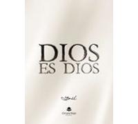 Dios Es Dios
