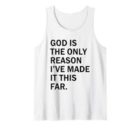 Dios es la razón por la Que he Llegado Tan lejos Camiseta sin Mangas