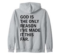 Dios es la razón por la Que he Llegado Tan lejos Sudadera con Capucha